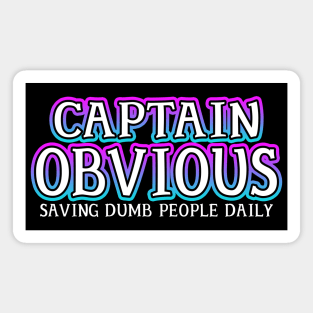 Captain Obvious Magnet